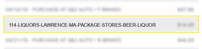 114 liquors lawrence ma package stores, beer, liquor