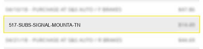 517 subs signal mounta tn
