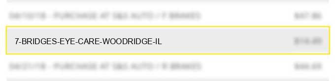 7 bridges eye care woodridge il
