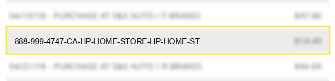 888-999-4747 ca hp home store hp home st