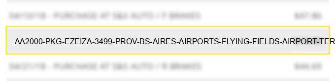 aa2000 pkg ezeiza 3499 prov bs aires airports flying fields airport terminals