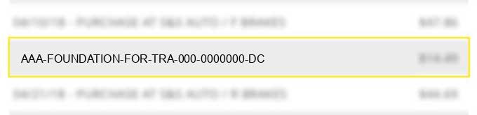 aaa foundation for tra 000-0000000 dc