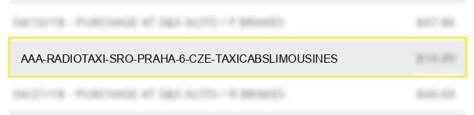 aaa radiotaxi s.r.o. praha 6 cze taxicabs/limousines