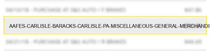 aafes carlisle baracks carlisle pa miscellaneous general merchandise stores