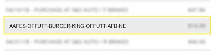 aafes offutt burger king offutt afb ne