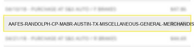 aafes randolph cp mabr austin tx miscellaneous general merchandise stores