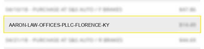 aaron law offices pllc florence ky
