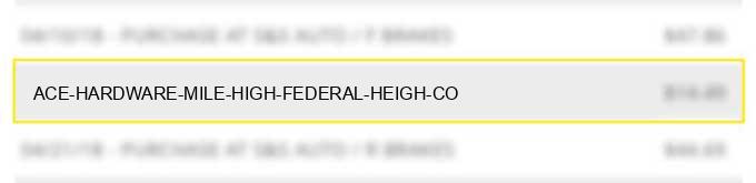 ace hardware mile high federal heigh, co