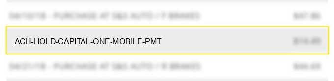 ach-hold-capital-one-mobile-pmt