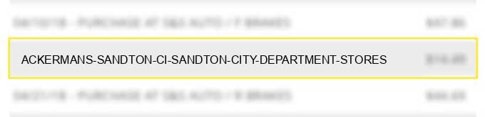 ackermans sandton ci sandton city department stores