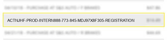 act*njhf prod intern888 773 845 mdj97x8f305 registration