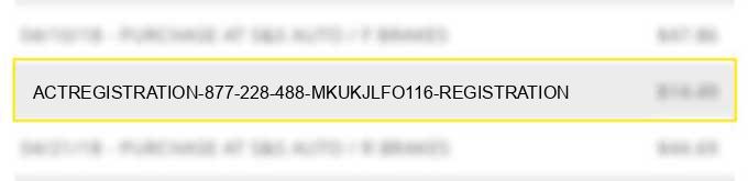 act*registration 877 228 488 mkukjlfo116 registration