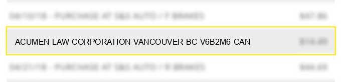 acumen law corporation vancouver bc v6b2m6 can