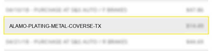 alamo plating & metal coverse tx