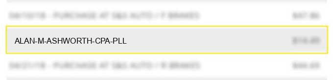 alan m ashworth, cpa, pll