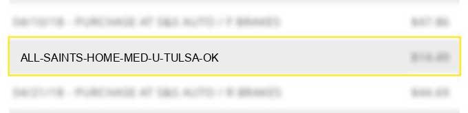 all saints home med u tulsa ok