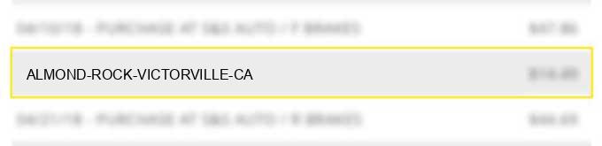 almond rock victorville ca