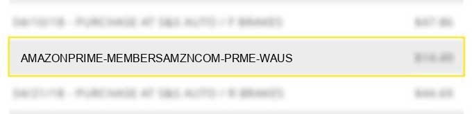 amazonprime / membersamzn.com prme waus