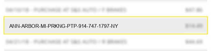 ann arbor mi prkng ptp 914-747-1797 ny