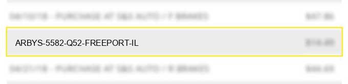 arby's #5582 q52 freeport il