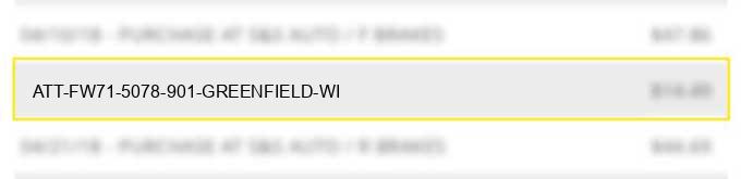 at&t fw71 5078 901 greenfield wi