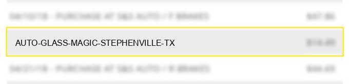 auto glass magic stephenville tx