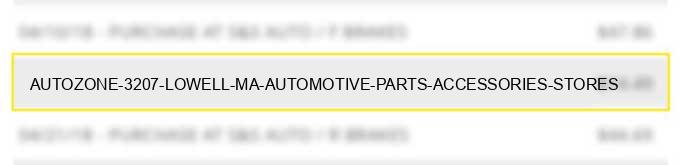 autozone #3207 lowell ma automotive parts accessories stores