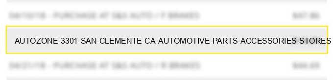 autozone #3301 san clemente ca automotive parts accessories stores