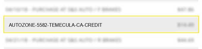 autozone #5582 temecula ca credit