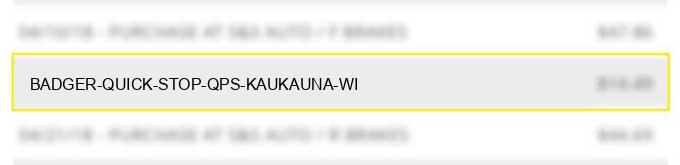 badger quick stop qps kaukauna wi