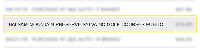 balsam mountain preserve sylva nc golf courses public
