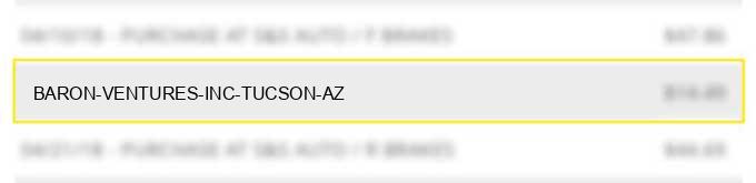 baron ventures inc. tucson az