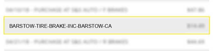 barstow tire & brake inc barstow ca