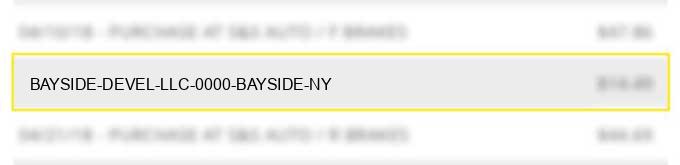 bayside devel llc 0000 bayside ny