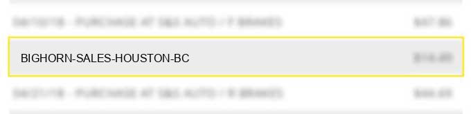 bighorn sales houston bc