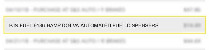 bjs fuel #9186 hampton va automated fuel dispensers