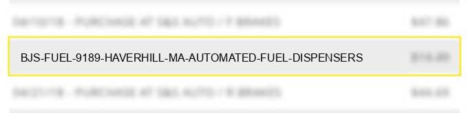 bjs fuel #9189 haverhill ma automated fuel dispensers