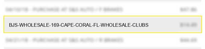 bjs wholesale #169 cape coral fl wholesale clubs