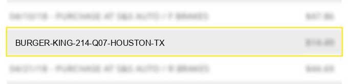 burger king #214 q07 houston tx