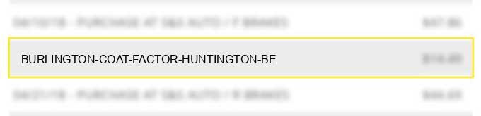 burlington coat factor huntington be