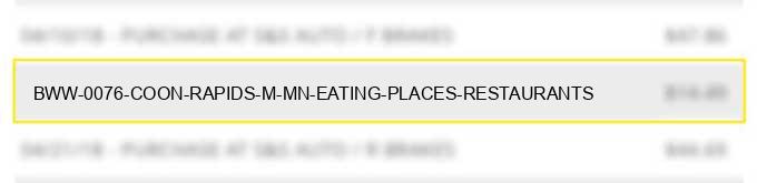 bww 0076 coon rapids m mn eating places restaurants