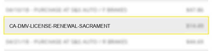 ca dmv license renewal sacrament