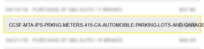 ccsf mta ips prkng meters 415 ca automobile parking lots and garages