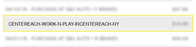 centereach work n play incentereach ny