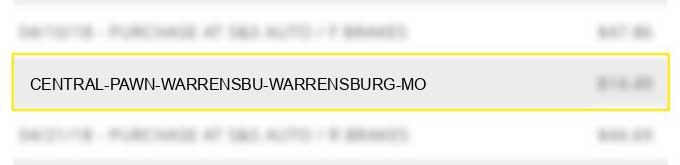 central pawn warrensbu warrensburg mo