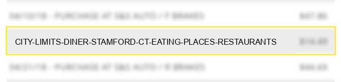 city limits diner stamford ct eating places restaurants