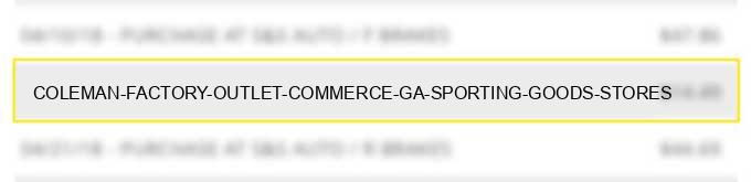 coleman factory outlet commerce ga sporting goods stores