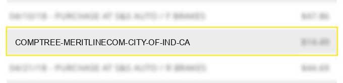 comptree meritline.com city of ind ca