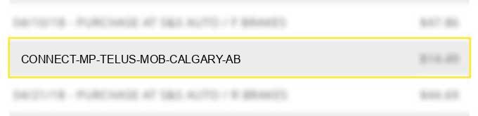 connect mp @ telus mob calgary ab