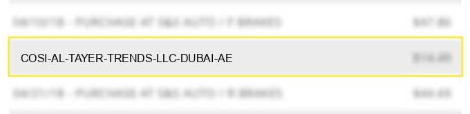 cosi al tayer trends llc dubai ae